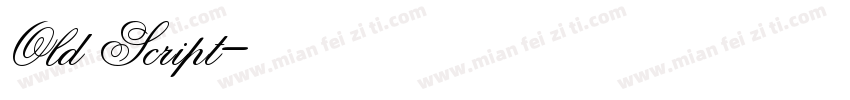 Old Script字体转换